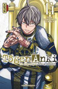 Tôgen Anki - La légende du sang maudit  - Tome 14 - Kana Eds