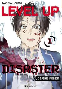 LEVEL UP DISASTER divine power T01 - Crunchyroll Kaze