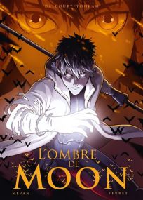 L'Ombre de Moon - Delcourt