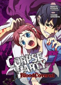 Corpse Party: Blood Covered T07 - Mana Books