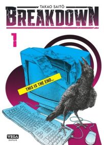 Breakdown - Tome 1 - Vega Dupuis