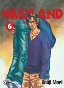 Holyland - Tome 6 - Vega Dupuis