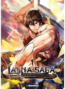 Latna Saga : Survival of a Sword King T01 - 
