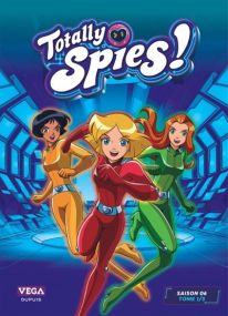 Totally Spies! - Saison 6 - T1/5 - Vega Dupuis