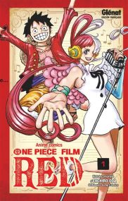 One Piece Anime comics - Film Red - Tome 01 - Glénat