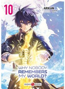 Why Nobody Remembers My World? - vol. 10 - 