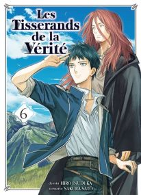 Truth Weavers - Les Tisserands de la vérité T06 - Fin - Komikku