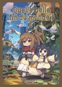 Quelle belle fin du monde ! T05 - Komikku