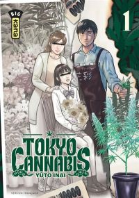 Tokyo Cannabis Tokku - Tome 1 - Kana Eds