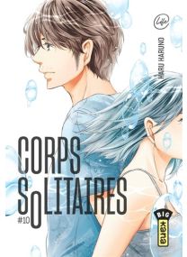 Corps solitaires - Tome 10 - 