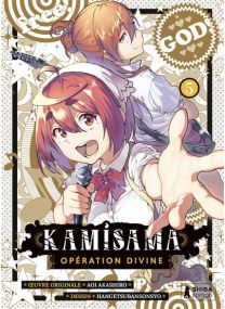 Kamisama - Opération Divine T05 - 