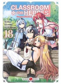 Classroom for Heroes - vol. 18 - 