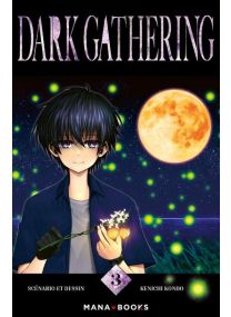 Dark Gathering T03 - 