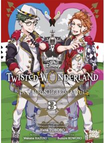 Twisted-Wonderland - La Maison Heartslabyul T03 - 