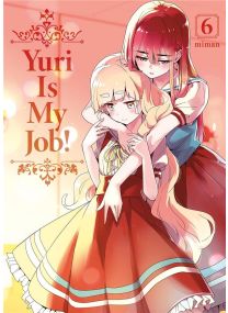 Yuri is my job ! Tome 6 - 