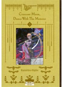Crescent Moon, Dance with the Monster Tome 2 - 