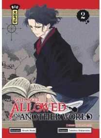 No longer allowed in another world Tome 2 - 