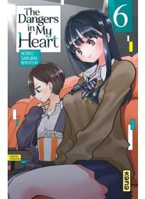 The dangers in my heart Tome 6 - 