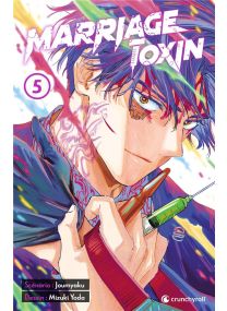 Marriage Toxin T05 - 