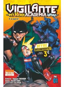 Vigilante - My Hero Academia Illegals T01 à 3 euros - 