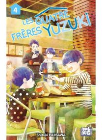 Les quatre frères Yuzuki T04 - 