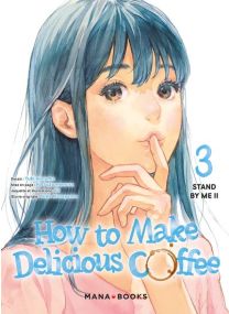 How to Make Delicious Coffee T03 - 