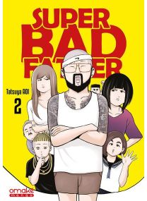 Super Bad Father - Tome 2 (VF) - 