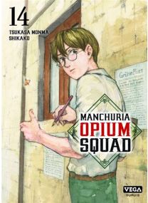 Manchuria Opium Squad - Tome 14 - 