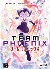 Team Phoenix - Tome 5 - 