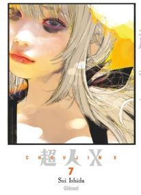 Choujin X - Tome 07 - Glénat