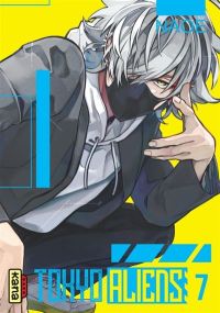 Tokyo Alien Bros - Tokyo Aliens - Tome 7 - Kana Eds