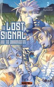 The Lost Signal & This Communication T02 - Mangetsu