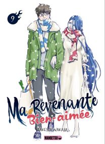 Ma revenante bien-aimée T09 - Mangetsu