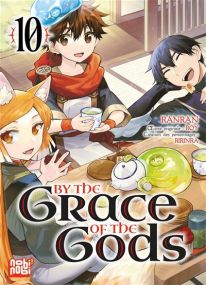 By the grace of the gods T10 - Nobi Nobi