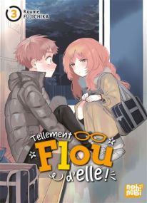 Tellement flou d'elle ! T03 - Nobi Nobi