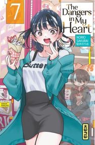 The Dangers in my heart - Tome 7 - Kana Eds