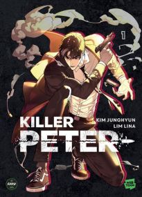 Killer Peter - Tome 1 - Michel Lafon