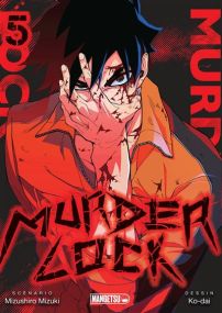 Murder Lock T05 - Mangetsu