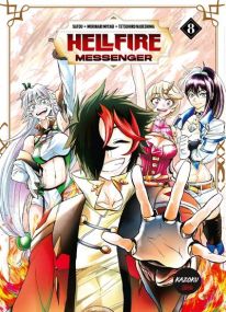 Hellfire Messenger - Tome 8 - Michel Lafon