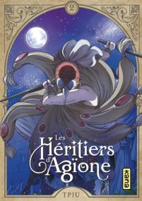 Les héritiers d'Agïone - Tome 2 - Kana Eds
