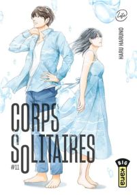 Corps solitaires - Tome 11 - Kana Eds