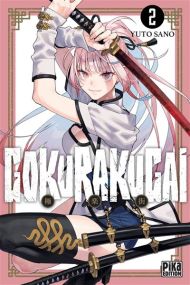 Gokurakugai T02 - Pika