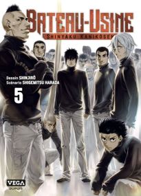 Le Bateau-Usine - Tome 5 - Vega Dupuis