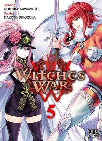 Witches' War T05 - Pika