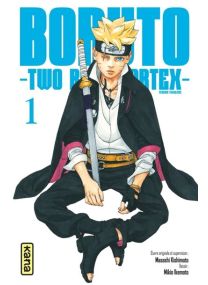 Boruto, Two Blue Vortex - Tome 1 - 