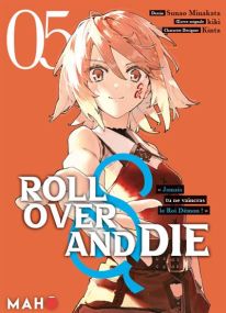 Roll Over and die T05 - Maho