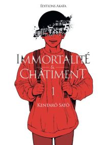 Immortalité et Châtiment - Tome 1 - 