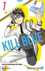 Kill Blue T01 - Crunchyroll Kaze