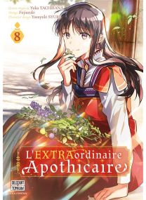 L'EXTRAordinaire Apothicaire T08 - 