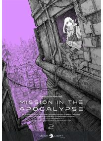 Mission in the Apocalypse T02 - 